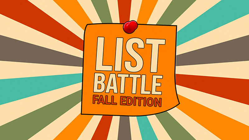 List Battle: Fall Edition
